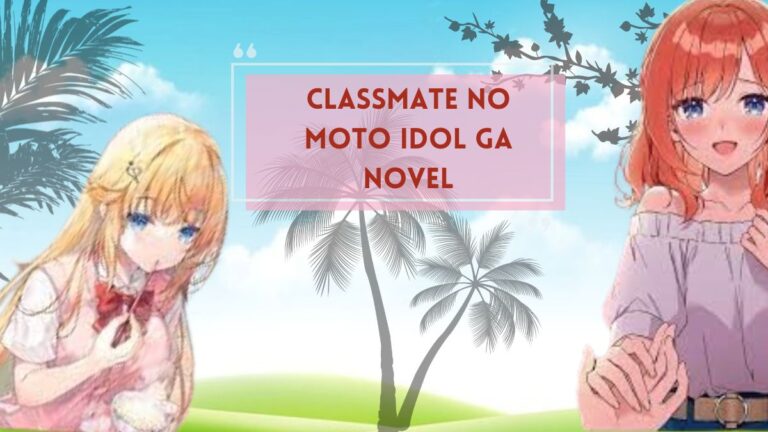 classmate no moto idol ga