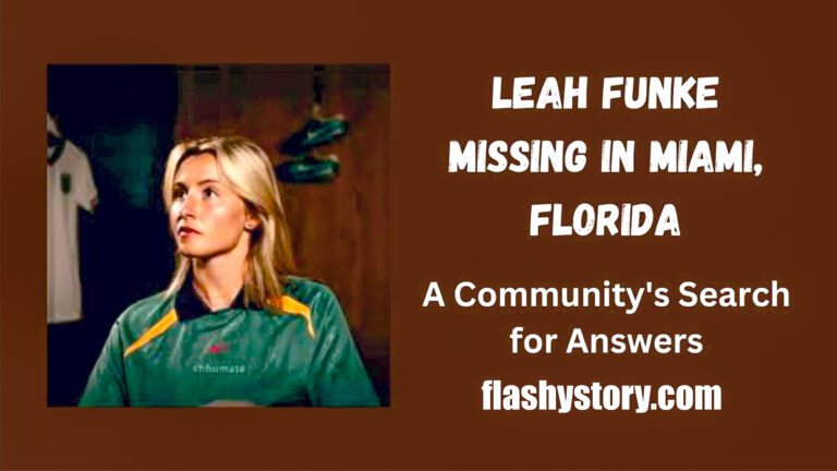 Leah Funke Missing in Miami Florida