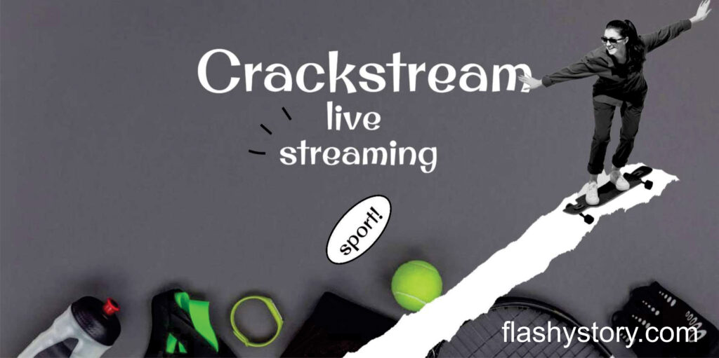 crackstream