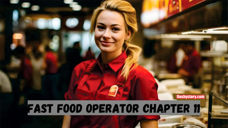 Fast Food Operator Chapter 11